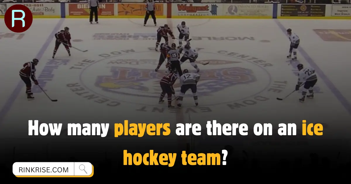 How many players are there on an ice hockey team?