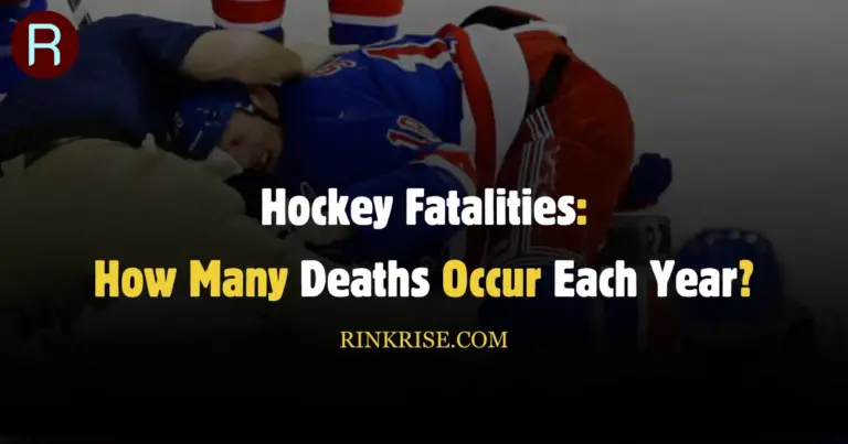 Hockey Fatalities: How Many Deaths Occur Each Year?