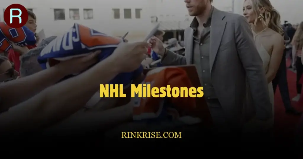 NHL Milestones