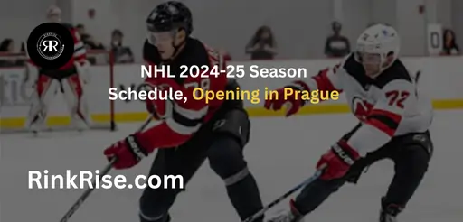 NHL 2024-25 Season Schedule, Opening in Prague