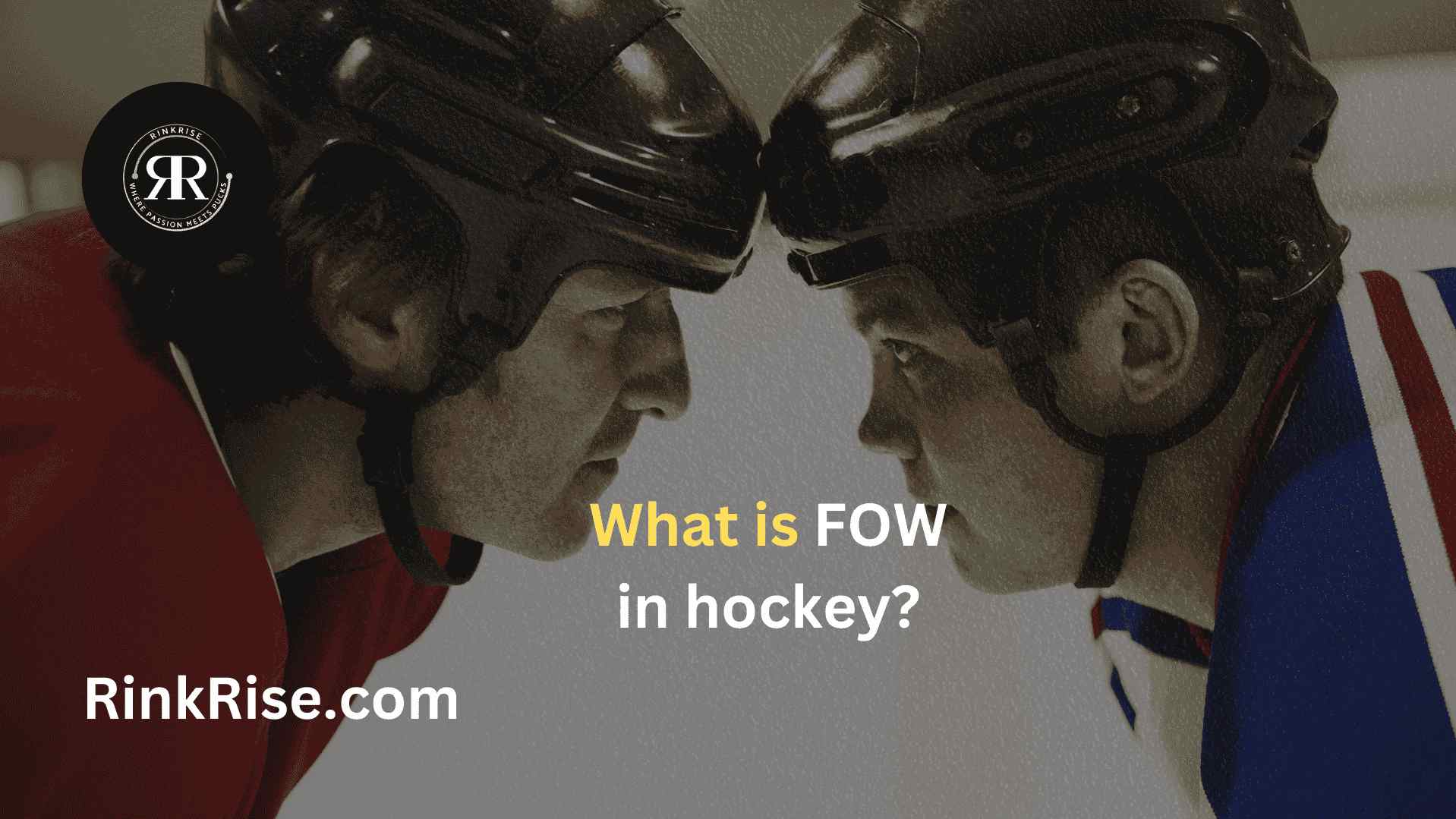 What is FOW in hockey